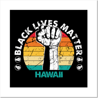 Hawaii black lives matter political protest Posters and Art